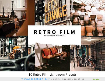 10 پریست لایت روم فیلم رترو و کلاسیک - Retro Film Lightroom Presets